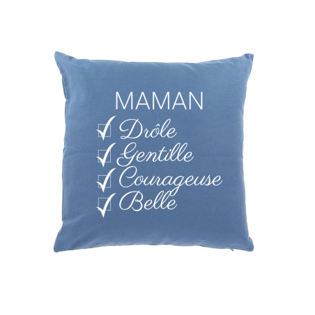 Coussin Maman Belle, Drôle, Gentille