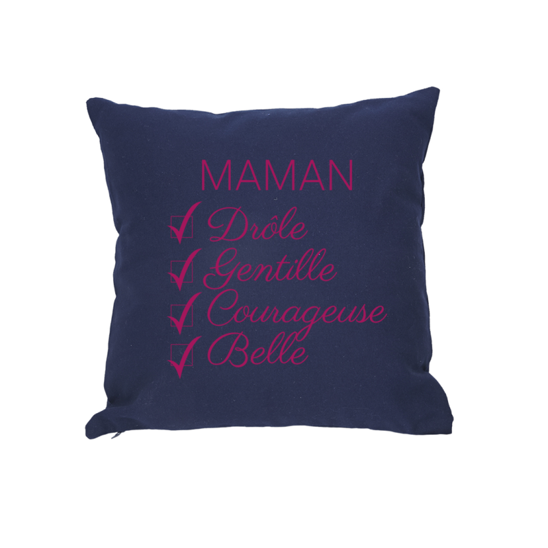 Coussin Maman Belle, Drôle, Gentille