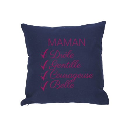 Coussin Maman Belle, Drôle, Gentille