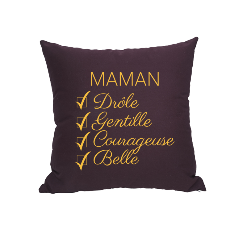 Coussin Maman Belle, Drôle, Gentille